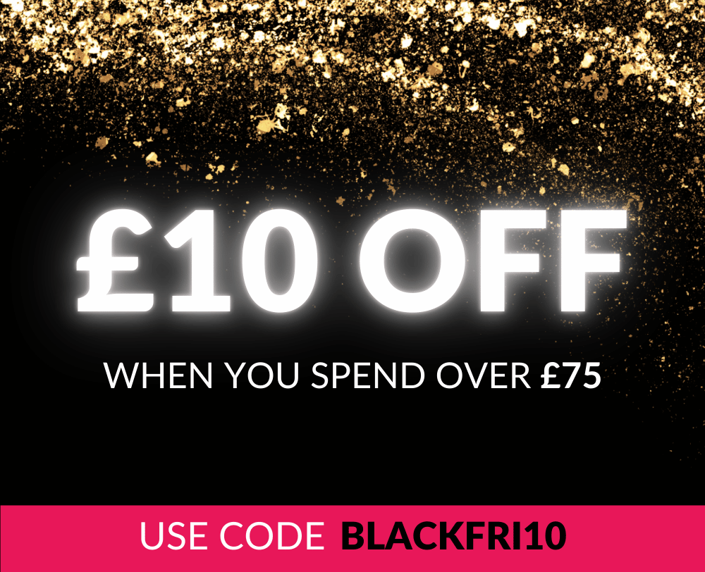 Image with bold white text on a black glittery background that reads: '£10 off when you spend over £75.' At the bottom, a pink bar displays the text: 'Use code BLACKFRI10.'